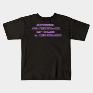 NO MESSAGE is a message (Purple text) | Black Hoodies Motiv Kids T-Shirt